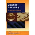 thumbnail image 1 of Ceramics Processing in Microtechnology (Hardcover), 1 of 1