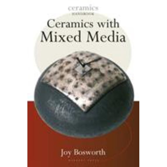 Pre-Owned Ceramics with Mixed Media (Paperback) 0812219627 9780812219623