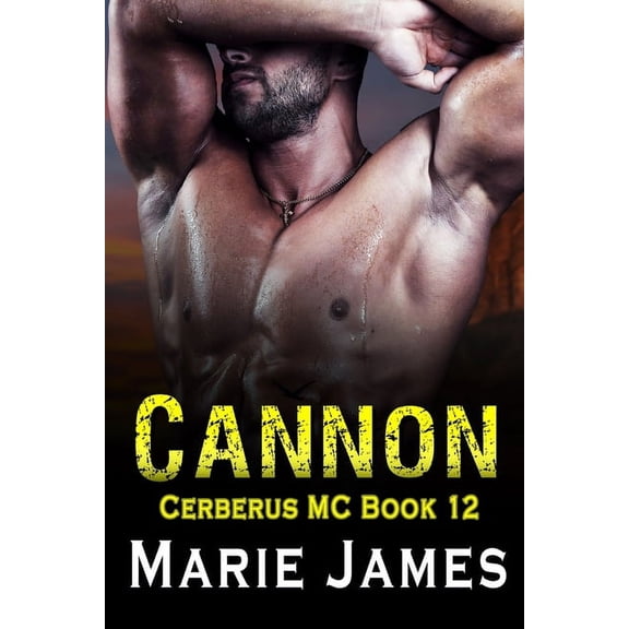 Cerberus MC: Cannon: Cerberus MC Book 12 (Paperback)