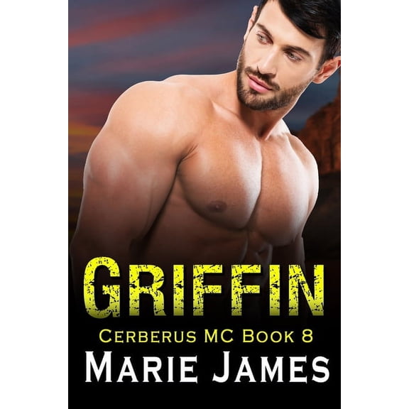 Cerberus MC: Griffin: Cerberus MC Book 8 (Paperback)