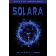 Cerberus Solara, Book 3, Paperback
