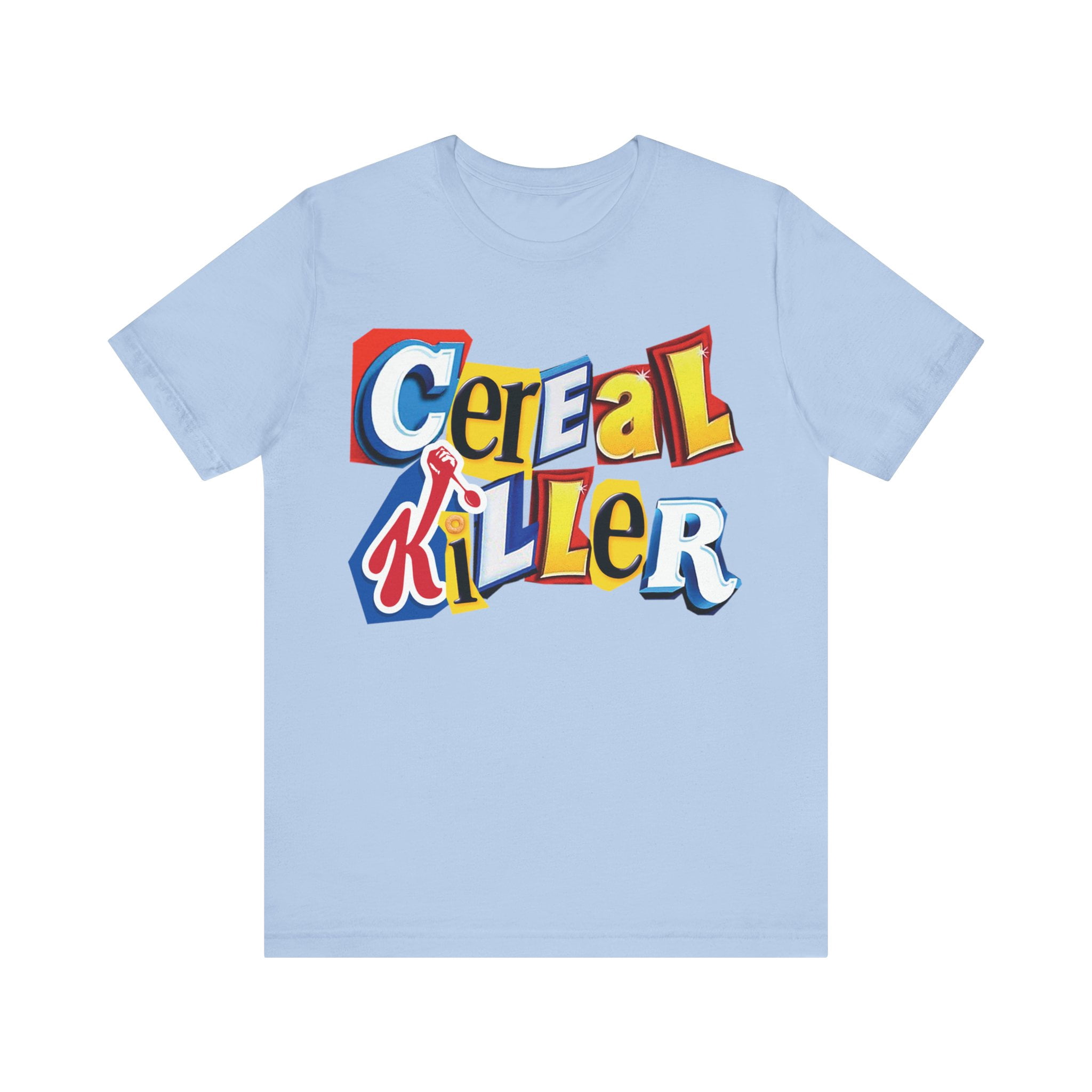 Cereal Killer T-shirt in Ransom Note, Funny Unisex Jersey Short Sleeve ...