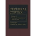 thumbnail image 1 of Cerebral Cortex Cerebral Cortex: Functional Properties of Cortical Cells, Book 2, (Paperback), 1 of 1