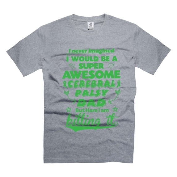 Cerebral Palsy Dad T-Shirt Cerebral Palsy Tee Cerebral Palsy Awareness Tee Autism Awareness Shirt (Large Grey)