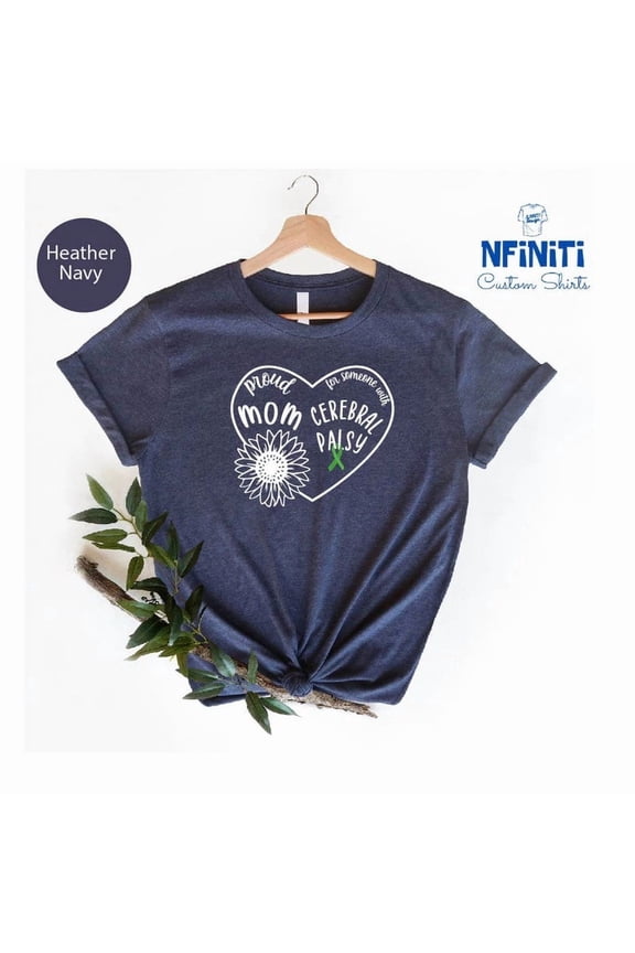 Cerebral Palsy Mom Shirt: Awareness Support Tee TSHIRT All Size S-5XL