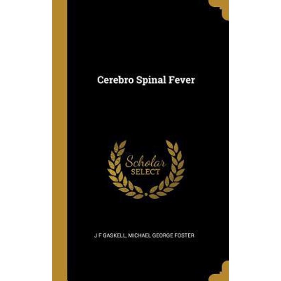 Cerebro Spinal Fever Hardcover