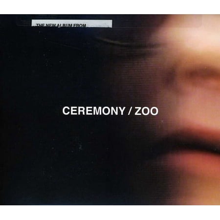 Ceremony - Zoo - CD