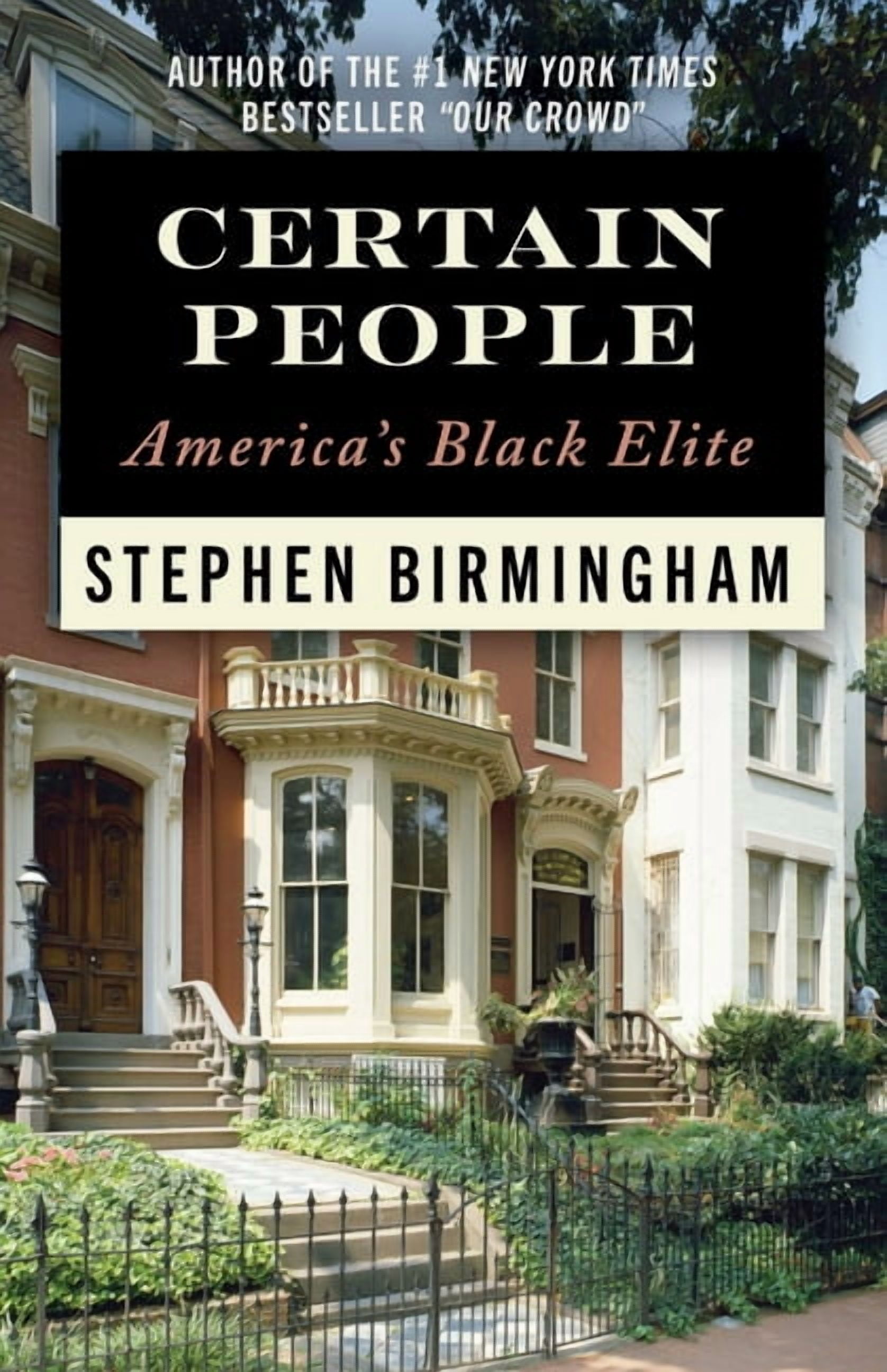 Certain People: America's Black Elite, (Paperback)