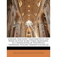 thumbnail image 1 of Certain Tractates : Together with the Book of Four Score Three Questions, & a Translation of Vincentius Lirinensis, Volume 15; volume 22 (Paperback), 1 of 1
