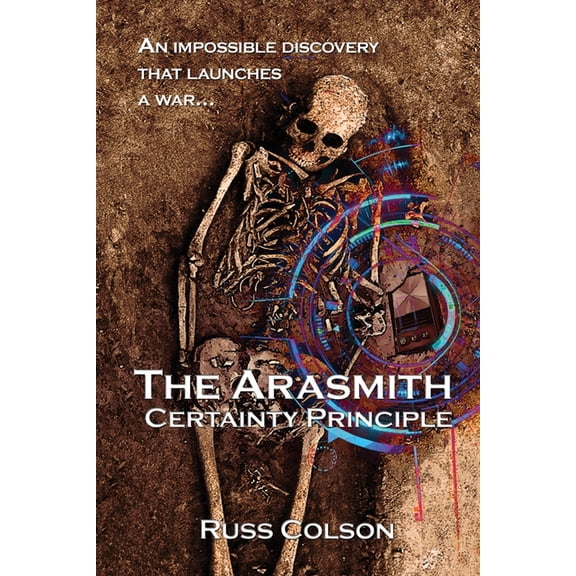 Certainty Principle The Arasmith Certainty Principle, Book 1, (Paperback)