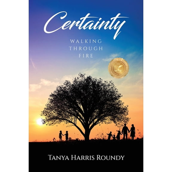 Certainty: Walking through Fire, (Paperback)