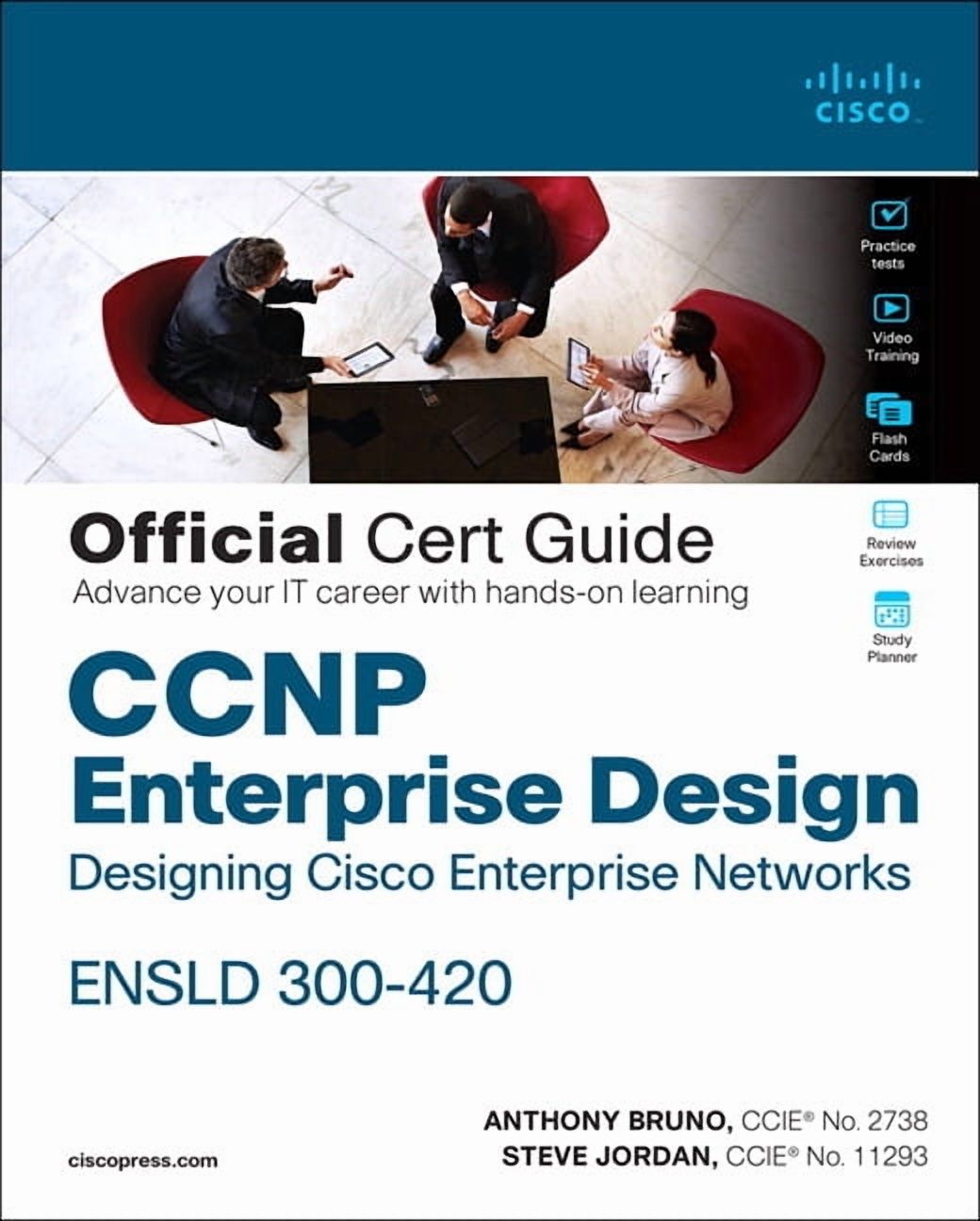 Certification Guide: CCNP Enterprise Design Ensld 300-420 Official Cert ...