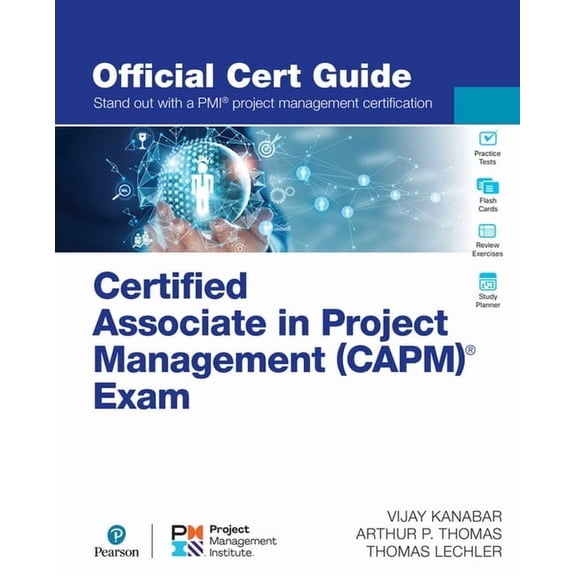 Certification Guide Certified Associate in Project Management (Capm)(R) Exam Official Cert Guide, (Paperback)