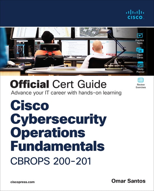 Pre-Owned Cisco Cybersecurity Operations Fundamentals Cbrops 200-201 Official Cert Guide (Hardcover) 0136807836 9780136807834