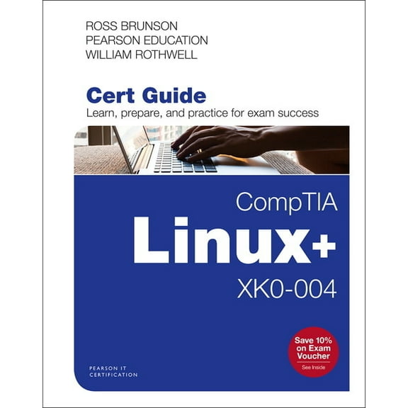 Certification Guide Comptia Linux+ Xk0-004 Cert Guide, (Paperback)