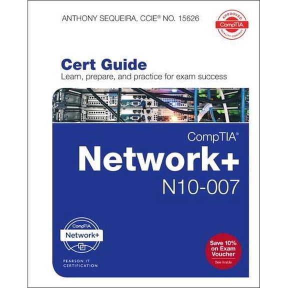 Pre-Owned Comptia Network+ N10-007 Cert Guide (Hardcover) 0789759810 9780789759818