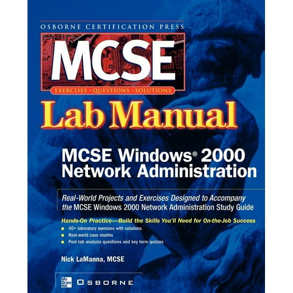 Certification Press Study Guides MCSE Windows 2000 Network Administration: Lab Manual, (Paperback)