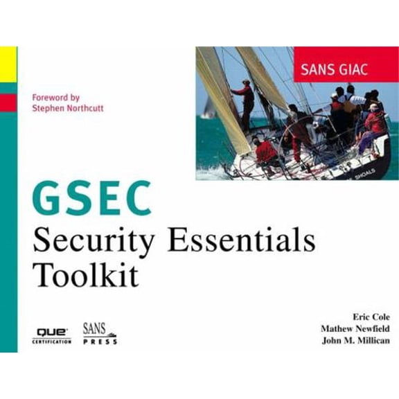 Pre-Owned Sans Giac Certification: Security Essentials Toolkit (Gsec) (Paperback) 0789727749 9780789727749
