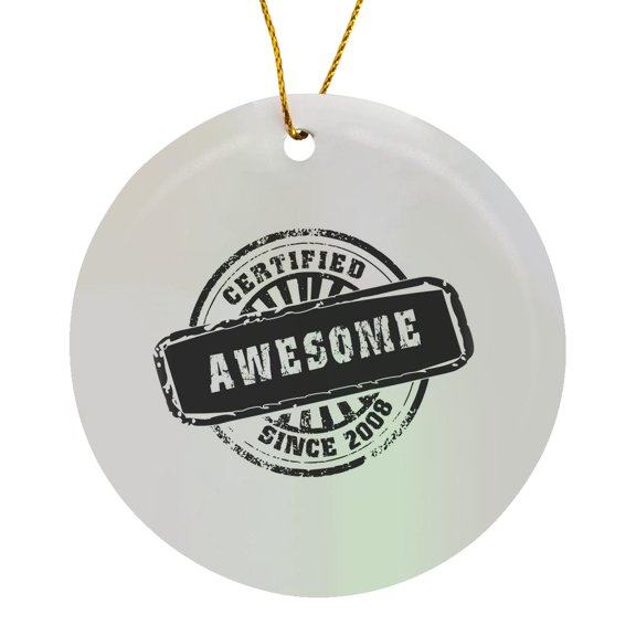 3drose, Certified Awesome Since 2008 - Funny Birthday Personal Birth Year Black Stamp - Fun Humor Humorous, Circle Porcelain Ornament