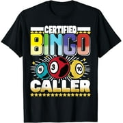 Certified Bingo Caller - Bingo Player Gambling - Bingo T-Shirt