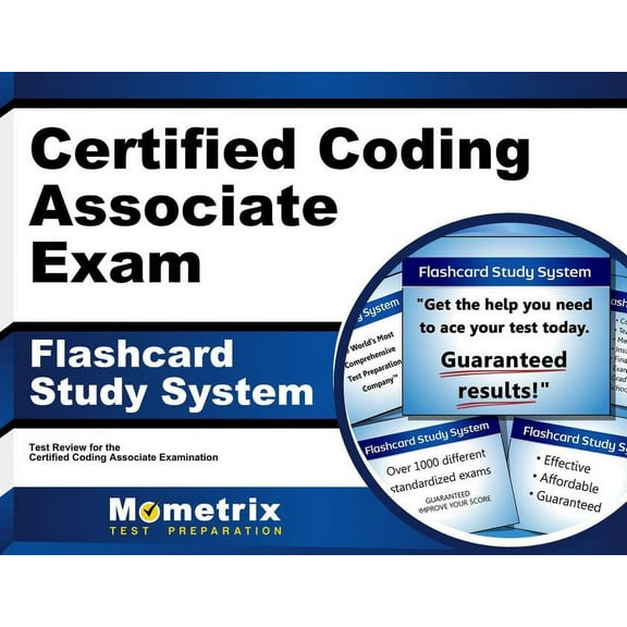 Certified Coding Associate Exam Flashcard Study System: Cca Test Practice Questions & Review for the Certified Coding Associate Examination (Other)