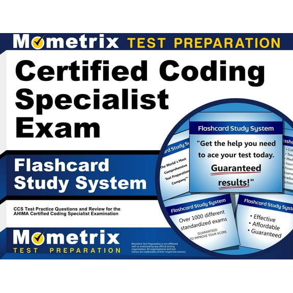 Certified Coding Specialist Exam Flashcard Study System : CCS Test Practice Questions and Review for the Ahima Certified Coding Specialist Examination (Cards)