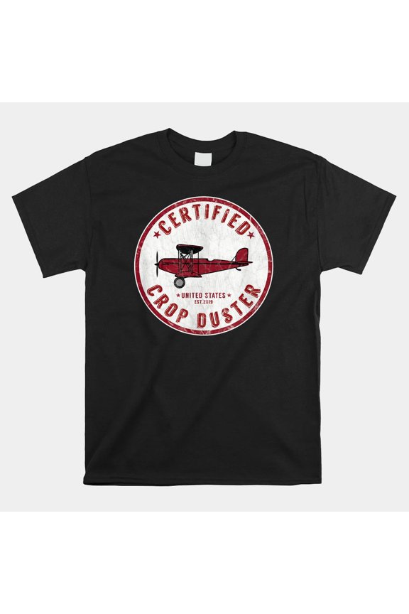 Certified Crop Duster Vintage Biplane Retro Aviation Unisex T-Shirt, Size S-5XL