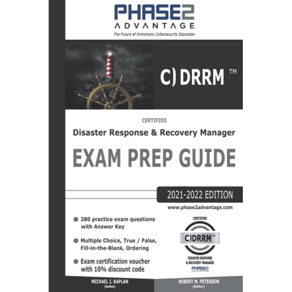 Pre-Owned Certified Disaster Response and Recovery Manager: Exam Prep Guide, 9781734064001, 1734064005, Paperback,