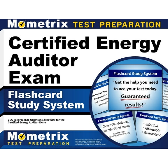 Certified Energy Auditor Exam Flashcard Study System: CEA Test Practice Questions & Review for the Certified Energy Auditor Exam