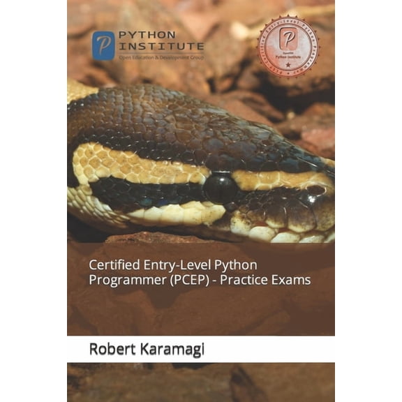 Certified Entry-Level Python Programmer (PCEP) - Practice Exams, (Paperback)