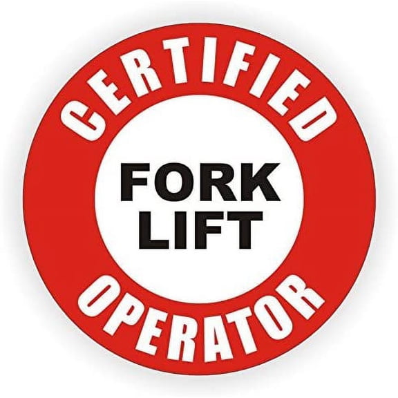 Certified Fork Lift Operator Hard Hat Sticker / Helmet Decal Label Lunch Tool Box | Size: 2"