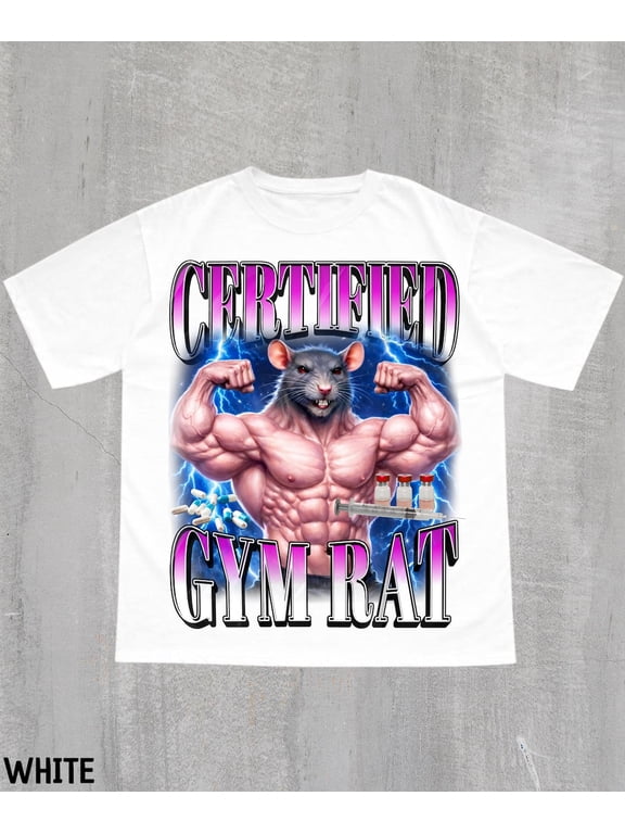 Certified Gym Rat T-Shirt, Pump Cover Gift For Bodybuilder, Gym Lovers Gift, Stupid Top, Gen Z Gag Gift All Size S-3XL