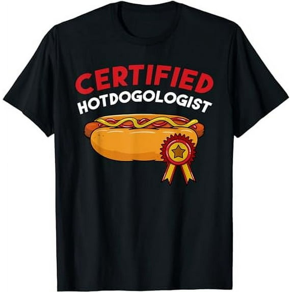 Certified Hotdogologist Hot Dog Hotdogs Sausage Frank Wiener T-Shirt