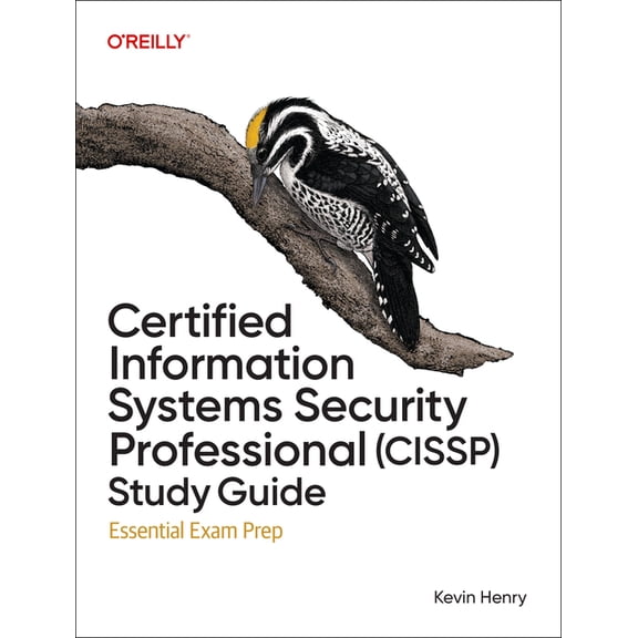 Certified Information Systems Security Professional (Cissp) Study Guide: Essential Exam Prep, (Paperback)