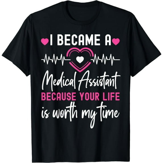 Certified Medical Assistant CMA Your Life T-Shirt