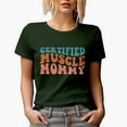 thumbnail image 1 of Certified Muscle Mommy, Weightlifter or Bodybuilder Mom Themed, Groovy Retro Wavy Text Merch Gift, Military Green T-Shirt, 2XL, 1 of 5