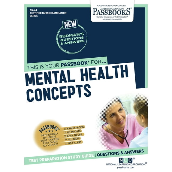Certified Nurse Examination Series: Mental Health Concepts (CN-44) : Passbooks Study Guide (Series #44) (Paperback)