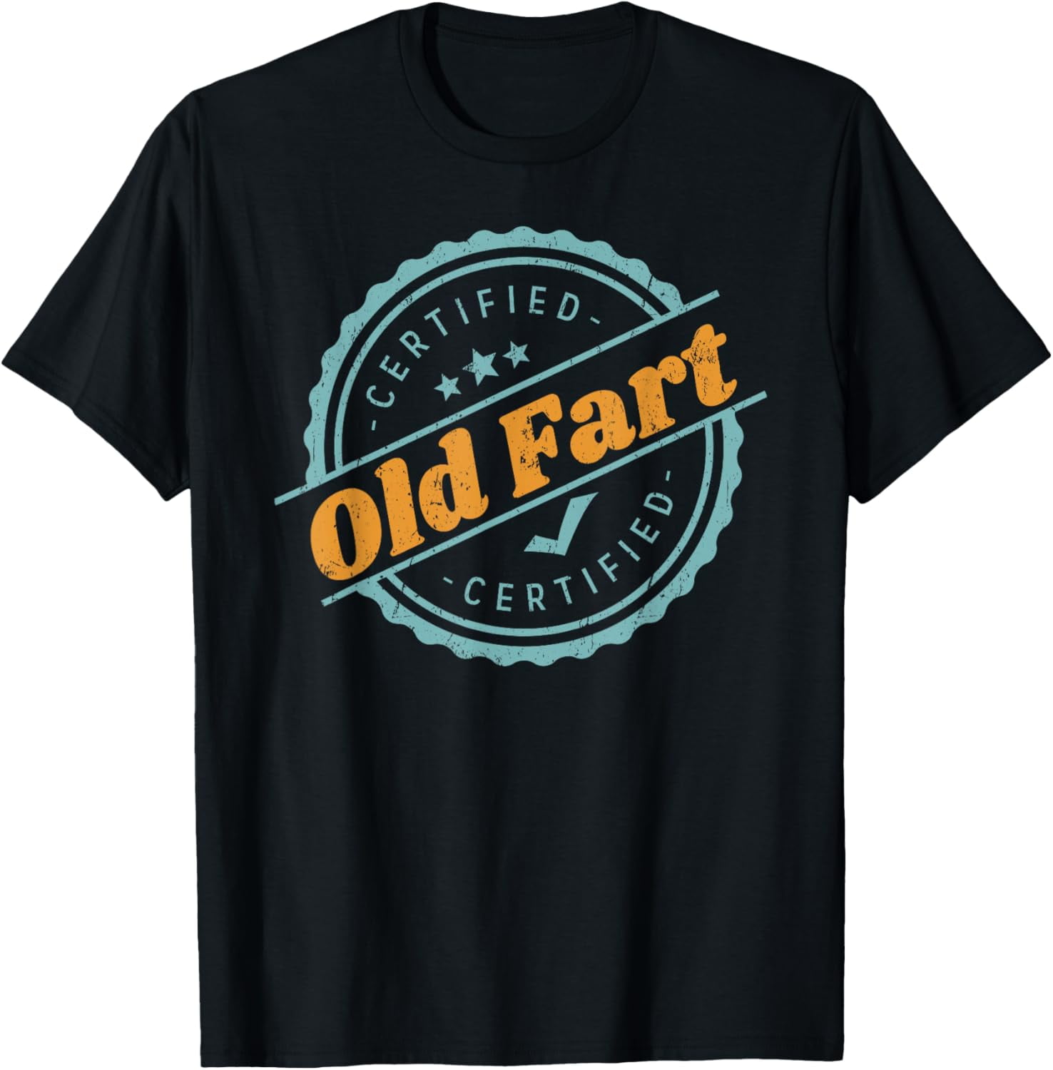 Certified Old Fart Shirt, Funny Retirement Gift Birthday Certified Old Fart Shirt, Funny Retirement Gift Birthday