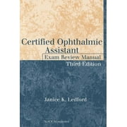 Certified Ophthalmic Assistant Exam Review Manual (Edition 3) (Paperback)