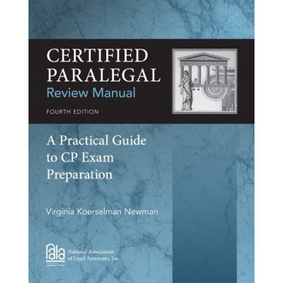 Pre-Owned Certified Paralegal Review Manual: A Practical Guide to Cp Exam Preparation (Paperback) 1285162587 9781285162584