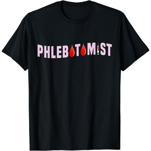Certified Phlebotomy Technician Graduation Phlebotomist Life T-Shirt