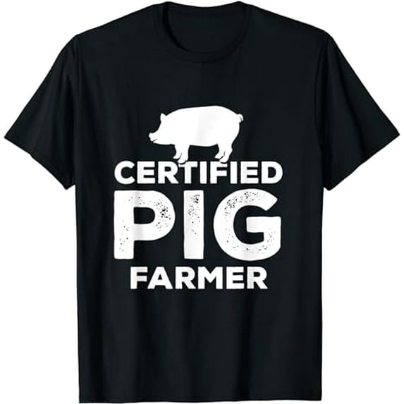 Certified Pig Farmer Pig Farming Farm Novelty Gifts T-Shirt