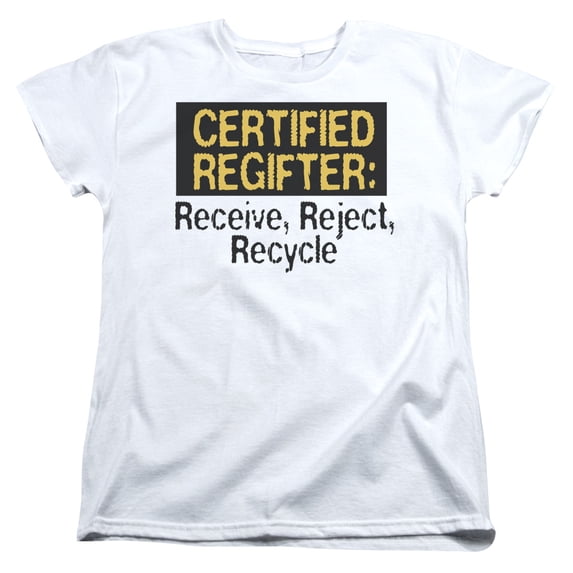 - Certified Regifter - Women's Short Sleeve Shirt - Small
