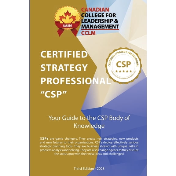 Certified Strategy Professional CSP Body of Knowledge, (Paperback)
