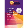 thumbnail image 1 of Certified Talent Experience Professional CTXP Body of Knowledge, (Paperback), 1 of 1
