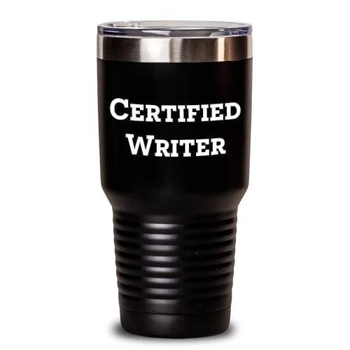 Certified Writer Inspired Graduation Gifts for Writers: Unique Stainless Steel Vacuum Insulated Tumbler for Hot and Cold Drinks by Writers for Writers Graduation Gifts
