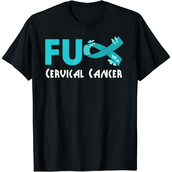Cervical Cancer Awareness Funny Fu Turquoise Ribbon Warrior T-Shirt