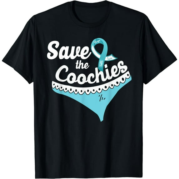 Cervical Cancer Awareness Save The Coochies Ribbon T-Shirt