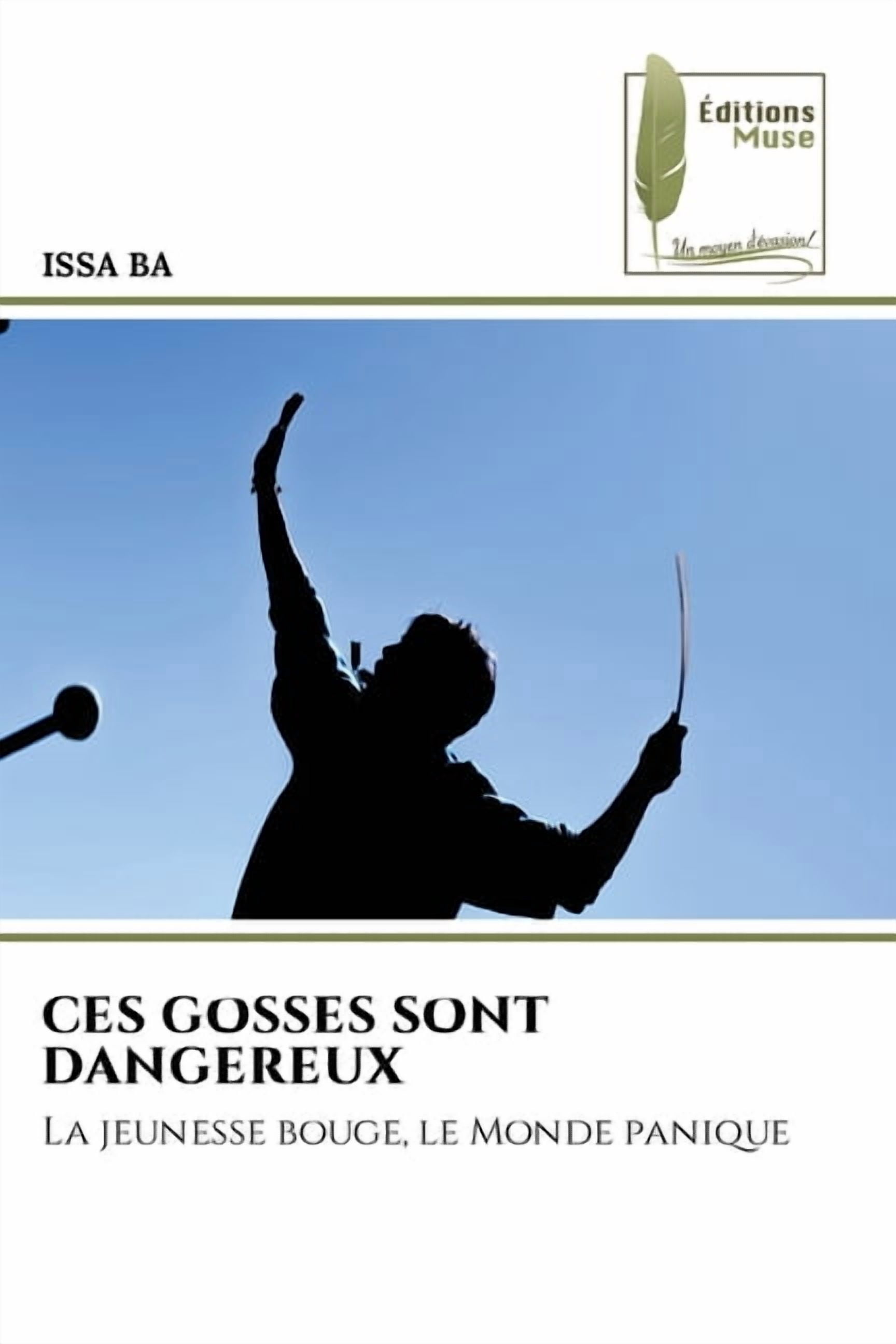 Ces Gosses Sont Dangereux, (Paperback)