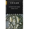 thumbnail image 1 of Cesar, La Guerre Des Gaules : Livres I Et II., 1 of 1